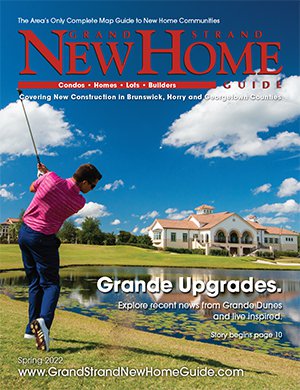 Grand Strand New Home Guide - Spring 2022 Cover