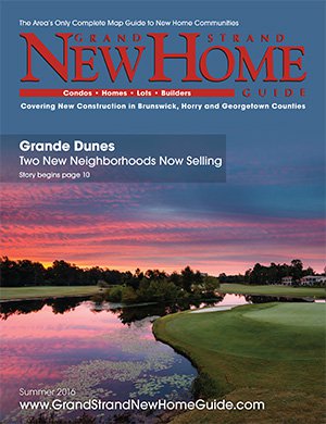Grand Strand New Home Guide - Summer 2016 Cover